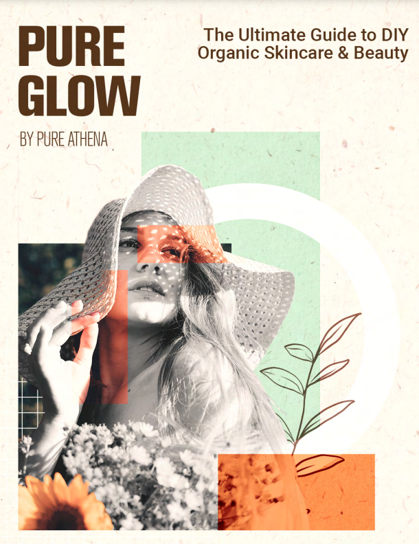 Pure Glow cover image for the ultimate guide to DIY Organic Skincare and beauty